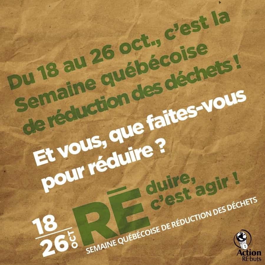 La Semaine québécoise de réduction des déchets (SQRD)